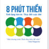 8 phút thiền
